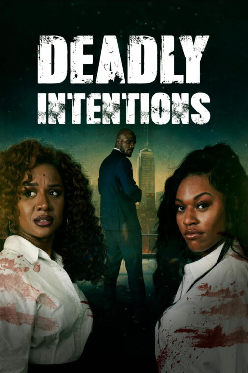 Deadly Intensions